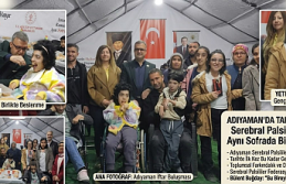Adıyaman’da Anlamlı Buluşma: Serebral Palsili Bireyler İftarda Bir Araya Geldi