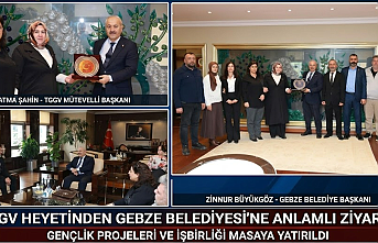 Türkiye Gelişim ve Gençlik Vakfı'ndan Gebze Belediyesi'ne Önemli Ziyaret