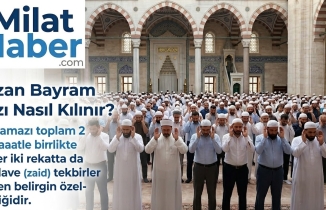 Ramazan Bayram Namazı Nasıl Kılınır?